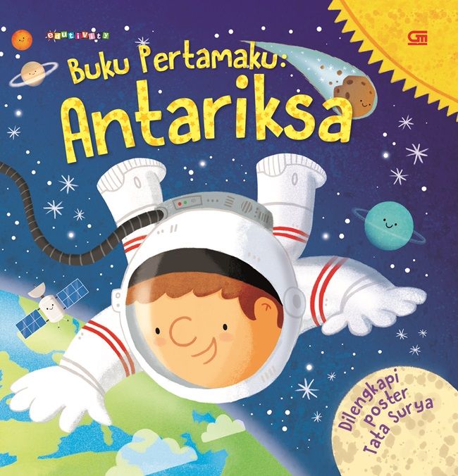 BUKU PERTAMAKU: ANTARIKSA (FIRST SPACE BOOK)