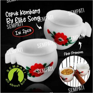SEMPATI Cepuk Kembang Kecil Elite Song Wadah Tempat Makan Pakan Minum Burung Cepuk Pleci Kolibri Ciblek Sogon Lovebird Kenari Murai Kacer Dll CKEKCES 1 Psc (Isi 2)