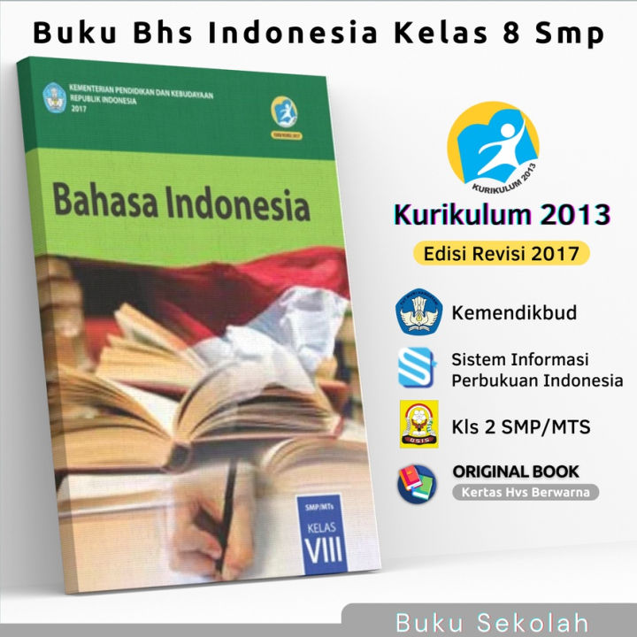 Buku Bahasa Indonesia Kelas 8 SMP/MTS Kurikulum 2013 Edisi Revisi 2017 ...