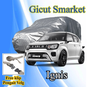 penutup Sarung body Cover Mobil Car Selimut Mobil suzuki ignis FREE PENGAIT BAN