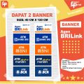 BANNER AGEN BRILINK 40CM X 120CM  BELI 1 GRATIS 1  / BANNER BRILINK / SPANDUK AGEN BRILINK / SPANDUK BRI / BANNER BRI / MINI ATM / LESTARI PRINT. 