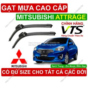 Gạt Mưa VTS A8 Kính Lái Mitsubishi Attrage Cặp Gạt M.ưa Kính Lái Mitsubishi Attrage C.ó Đủ Size Cho Các Đời Attrage