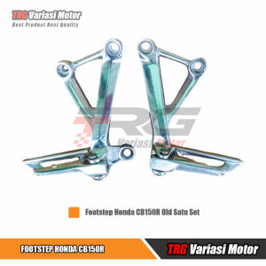 Footstep CB150R Postep CB150r Step CB150R Old Bagian Belakang TRG Satu Set Bahan Tebal Berkualitas PNP Untuk Honda CB150R Dan Keluarga CB