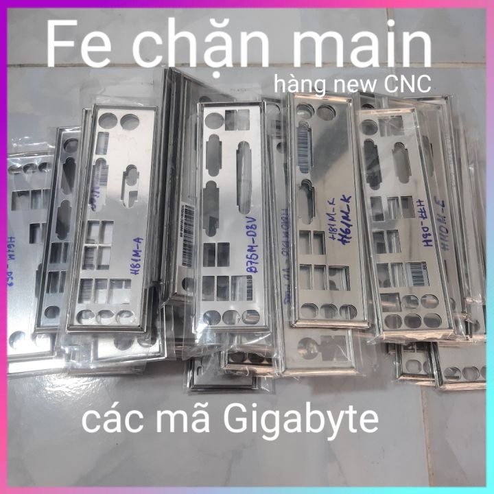 Fe chặn main Gigabyte các mã dập CNC [ Click vào hình để chọn mã ...