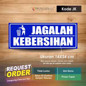 STIKER JAGALAH KEBERSIHAN + LAMINASI KODE JK BIRU CERAH