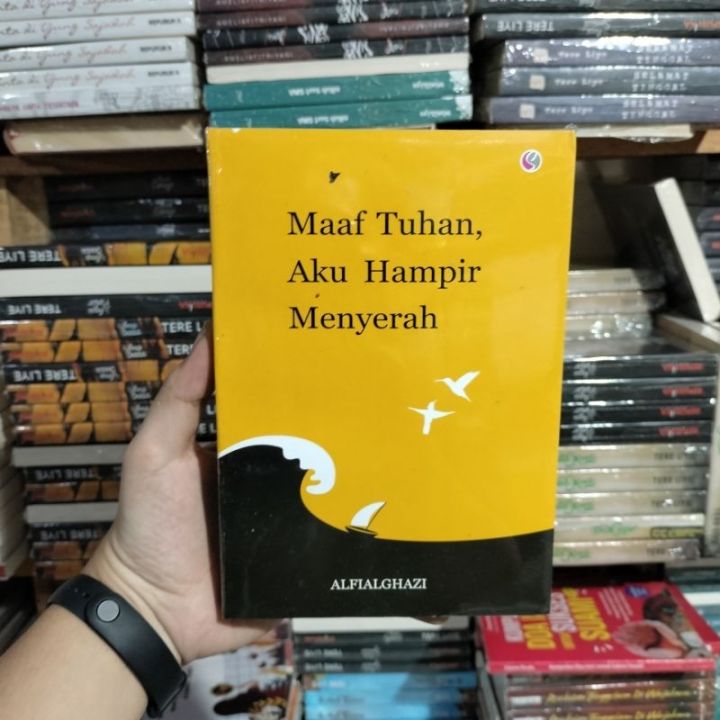 Buku Maaf Tuhan Aku Hampir Menyerah Alfialghazi Lazada Indonesia