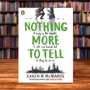 Nothing More to Tell Karen M. McManus