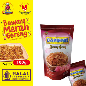 BANGMUL Bawang Goreng Asli Brebes Pati Nganjuk Kriuk Halal Tanpa Campuran