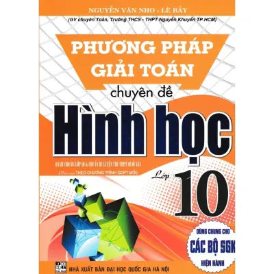 SÁCH - phương pháp giải toán chuyên đề hình học lớp 10 (biên soạn theo chương trình gdpt mới)