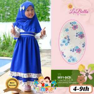 Gamis Anak Perempuan Impor LA BELLA MSI DC 5-15 / Baju Muslim Anak Size 4-9TH - Size M(4T-5T) 31cm/75cm, Size 8(8T-9T) 40cm/100cm - Lebar Dada dan Panjang - Brand Name: La Bella (4g)