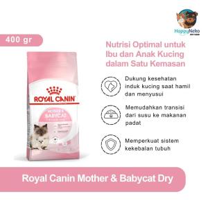 ROYAL CANIN MOTHER BABY 400GR FRESH PACK MAKANAN INDUK DAN ANAK KUCING