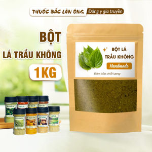 Bột lá trầu không 1kg nguyên chất bột lá trầu xông khử mùi hôi giảm nấm ngứa - Lãn Ông