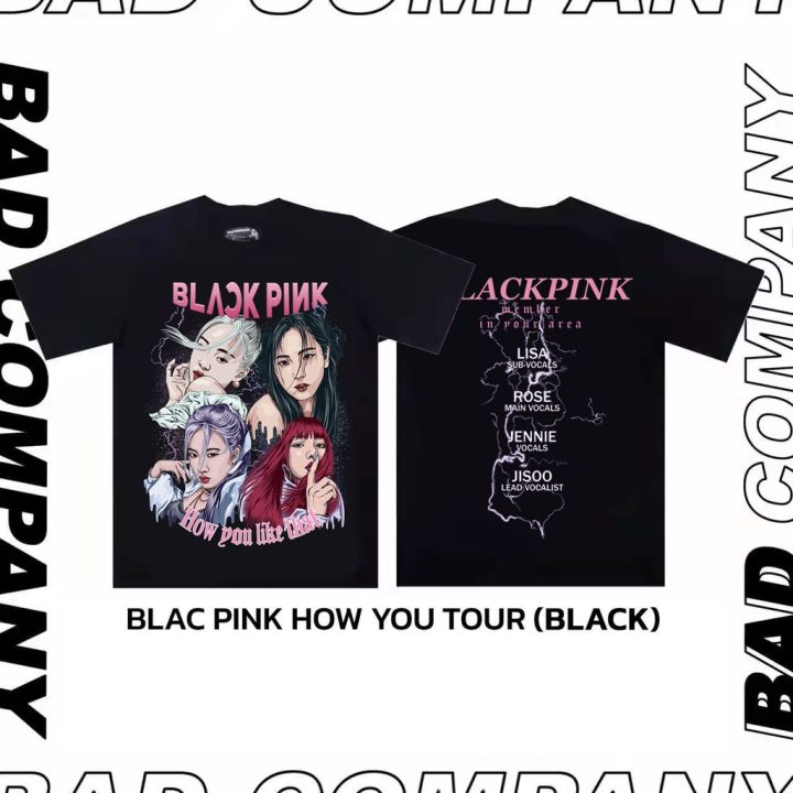 Badass girl เสื้อทัวร์สกรีนลาย "new blackpink" สตรีทแฟชั่น เสื้อยืดชาย
