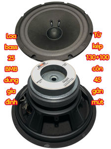 Loa bass 25 BMB côn 45 gân mút - từ kép 130+100 - giá 1 cái - loa gia đình