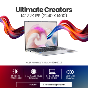 Laptop Acer 2.2K IPS Layar Super Jernih Terbaru - Core I5-1334U - 24 GB DDR5 - 512 GB SSD - 14" IPS 2.2K - Garansi 1 Tahun - Acer Aspire Lite 14 AL14-52M-57X6