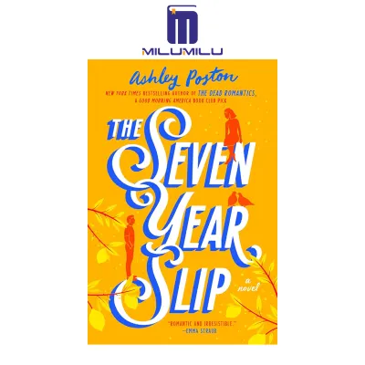 The Seven Year Slip Paperback by Ashley Poston Original English books