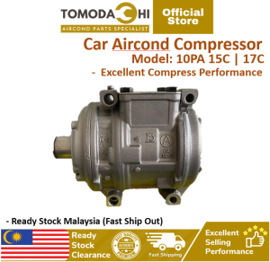 TOMODACHI Car Aircond Parts Compressor 10PA 15C 17C | Kompressor Aircond Kereta | Heavy Duty & Excellent Cooling Performance