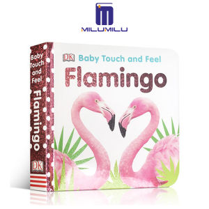Baby Touch and Feel Flamingo Board book by D.K. Publishing Original English books
