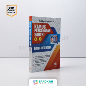 Buku Kamus Percakapan Santri A-Z Arab Indonesia Abdullah El Matroed Lc. As Salam Soft Cover