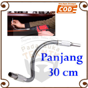 Sambungan Selang Lentur Mata Bor Listrik Cordless 30cm Elastis Stainles Mata Bor Obeng 1/4"