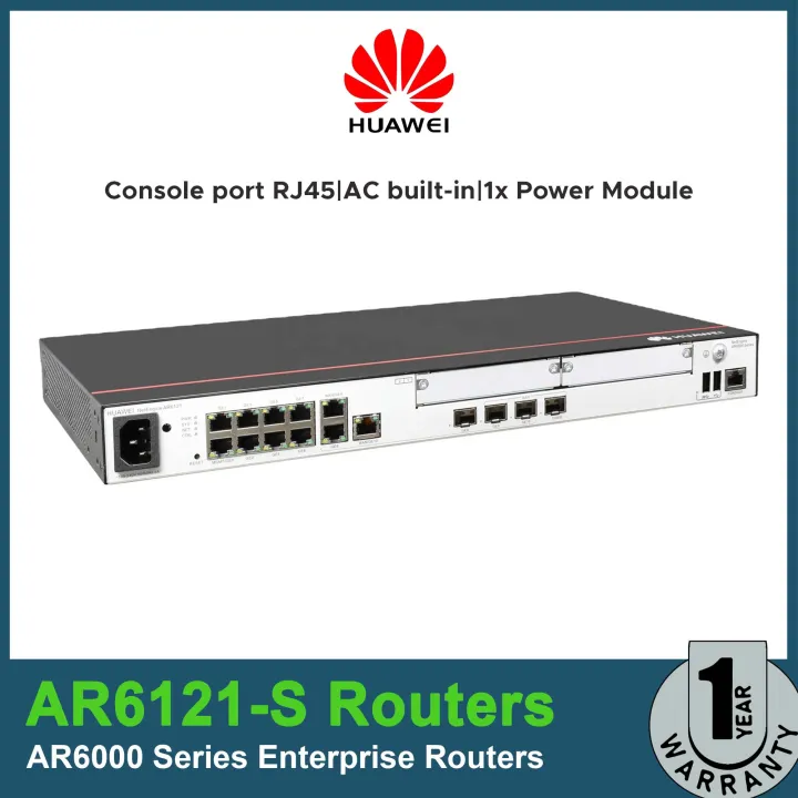 AR6121 S Huawei Routers CPU 1.4 GHz 4 Cores Memory 2GB NAND Flash 1GB Console Port RJ45 2 GE combo WAN 1 GE combo LAN 2 USB 2 SIC 1X