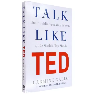 Talk Like Ted: The 9 Public-Speaking Secrets of the Worlds Top Minds Paperback