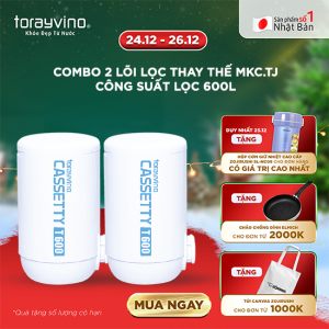 Combo 2 Bộ lọc thay thế MKC.TJ Torayvino khuyên dùng cho việc nấu ăn công suất lọc 600 lít lọc được 7/13 tạp chất độc hại