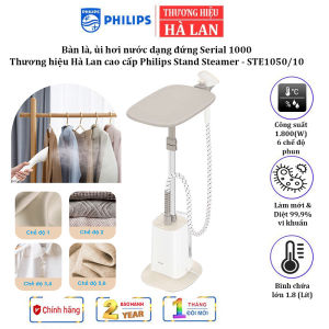 Bàn ủi hơi nước dạng đứng Thương hiệu Philips Hà Lan Stand Steamer STE1050/10 Serial 1000 6 chế độ phun - HÀNG NHẬP KHẨU BẢO HÀNH 2 NĂM