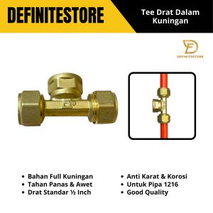 Tee Drat Dalam Kuningan 1/2 inch– Full Kuningan Tahan Panas Anti Karat Untuk Pipa 1216