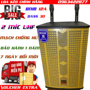 Loa kéo đẳng cấp BNIB 12A bass 30 âm thanh nổi TWS sống động bo mạch chống hú cực tốt kèm 2 míc UHF xịn