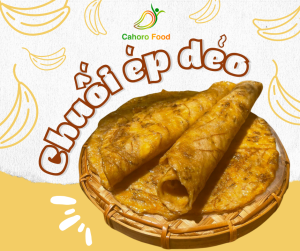 Chuối ép dẻo không đường đặc sản miền Tây nguyên liệu chọn lọc - Cahoro Food