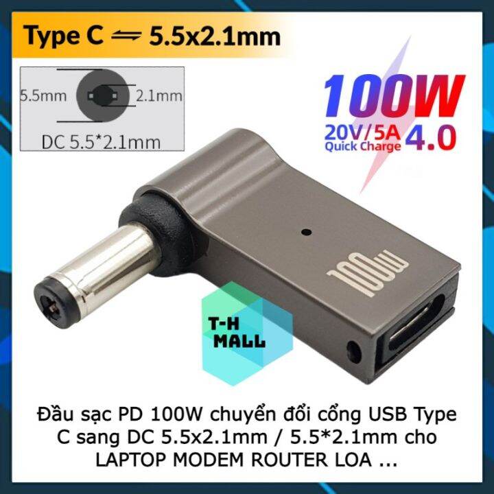 New 2023 Đầu Sạc Pd 100w Chuyển đổi Cổng Usb Type C Sang Dc 55x21mm 5521mm Cho Laptop 4351