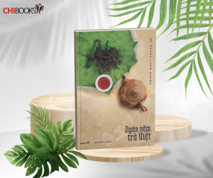 Ngàn năm trà Việt - Đỗ Quang Tuấn Hoàng