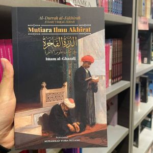 Mutiara Ilmu Akhirat [Imam Al-Ghazali] [Biblio]