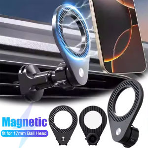 Magnetic Car Phone Holder Base Fit 17mm Ball Head Portable Car Mount Cellphone Stands for Apple Magsafe IPhone 16 15 Samsung
