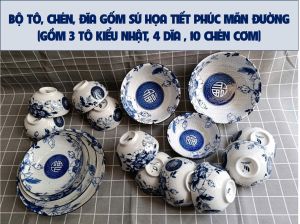 Bộ tô chén dĩa gốm sứ hoa văn Chữ Phúc (Gồm 3 Tô kiểu Nhật 4 Dĩa  10 Chén cơm)+ Tặng 10 đôi đũa nhựa Cao Phong