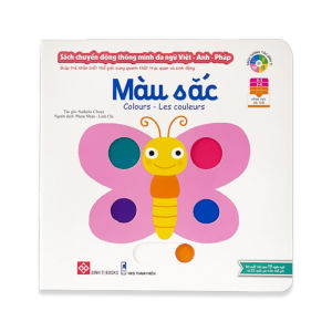 Sách Chuyển Động Thông Minh Đa Ngữ Việt - Anh - Pháp Màu Sắc