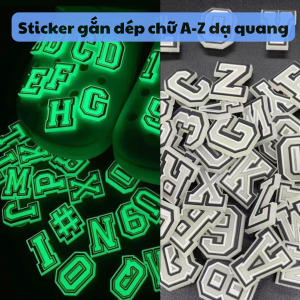 Charm chữ cái gắn dép huỳnh quang phát sáng trong đêm sticker gắn dép dép sục
