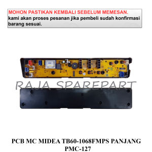 MODUL MESIN CUCI / PANEL / PCB MESIN CUCI MIDEA TB60-1068FMPS PANJANG PMC-127
