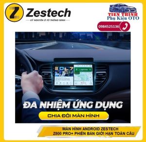 [HÀNG CHÍNH HÃNG] MÀN HÌNH ANDROID Ô TÔ ZESTECH Z800 PRO+ PHIÊN BẢN GIỚI HẠN TOÀN CẦU 8G/128G: kính cường lực 2.5D IPS chóng chói.  NEW BẢN ĐỒ VIETMAPS1 NAVITEL Màn hình android otomàn hình DVD ANDROID . Màn hình xe hơi.PHỤ KIỆN Ô TÔ