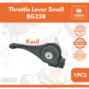 Tuas Handle Stang Gas BG 328 Throttle Lever Setelan Hendel Pedal Gagang Mesin Potong Rumput Brush cutter 318 338