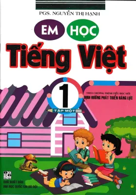 COMBO SÁCH THAM KHẢO MÔN TIẾNG VIỆT LỚP 1 THEO CHƯƠNG TRÌNH TIỂU HỌC MỚI ĐỊNH HƯỚNG PHÁT TRIỂN NĂNG LỰC ( 4 CUỐN)