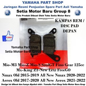 Kampas Rem Depan Disc Pad MioM3 SoulGT Lexi Freego 125cc Mxking New Nmax N Max Aerox Old Asli Yamaha
