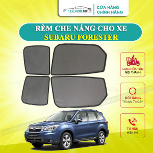 Rèm che nắng nam châm cho xe Subaru Forester bộ 4 tấm cho 4 cửa hàng loại 1 cao cấp vừa khít kính