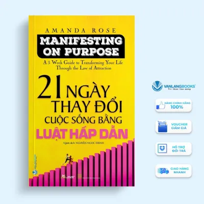 Sách - 21 Ngày Thay Đổi Cuộc Sống Bằng Luật Hấp Dẫn - Amada Rose - VanLangBooks