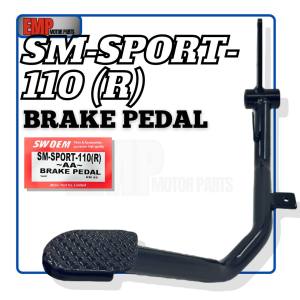 [EMP] BRAKE PEDAL SM SPORT110R AA BREK LEVER PEDAL BREK SM SPORT110 R