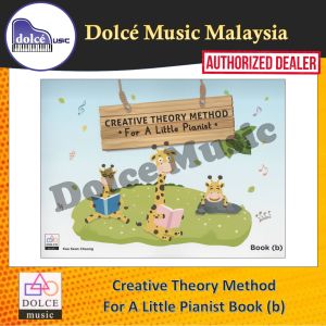DOLCE MUSIC - Creative Theory Method For A Little Pianist Book (B)