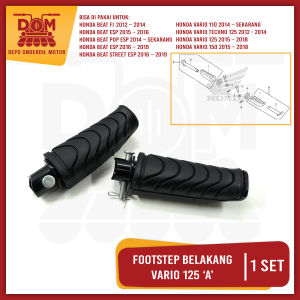 Footstep Belakang VARIO 125 "A" (PSP)  Fustep Step Barstep Pijakan Kaki Honda Vario 125 150 BeAT Fi