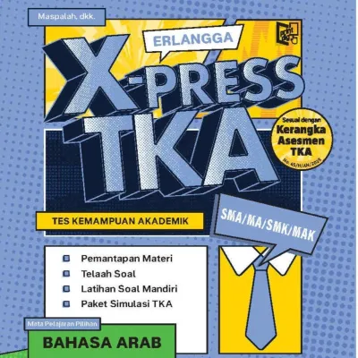 [Erlangga Official] Buku Erlangga X-Press Tka Sma/Ma Mata Uji Pilihan dan Mata Uji Wajib
