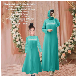 PAKAIAN GAMIS BISA COUPLE IBU DAN ANAK /MAXI AULIA PAYET 2 UKURAN XL-XXL/KIDS 3 UKURAN S-M-L